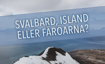 Svalbard, Island eller Färöarna?